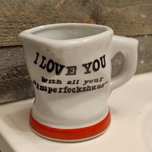 I love you with all your "imperfeckshuns" mug funny vintage 93 mug